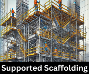 supported scaffolding explained